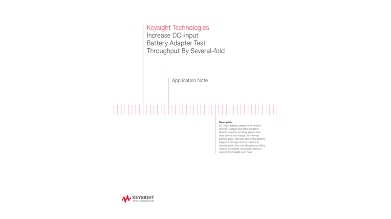 Increase DC–input Battery Adapter Test Throughput by Several Fold